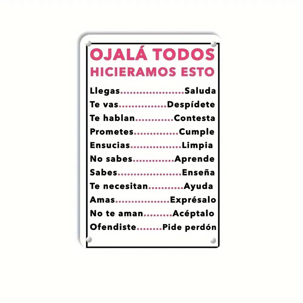 Spanish Motivational Quote Metal Wall Sign Ojalá Todos Hicieramos Esto Retro Tin Wall Decor - view 6