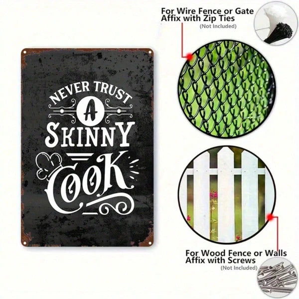 Vintage 2D Flat Metal Sign,8x12 Inch Never Trust A Skinny Cook Funny Quote Black White Ornate Scrollwork Rustic Wall - view 3