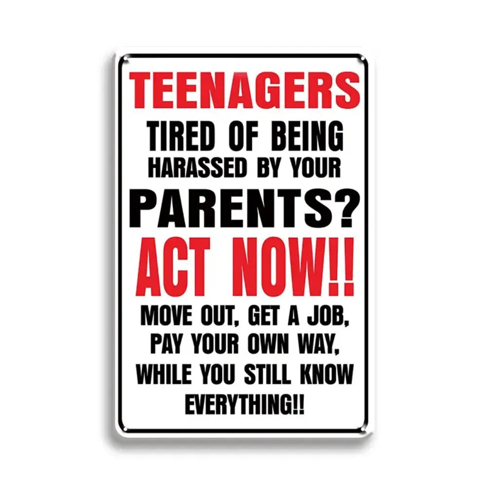 Funny Teenager Bored With Parents Metal Aluminum Sign Vintage Wall Decor For Man Cave Office Garage Bar 8x12 Inches - view 6