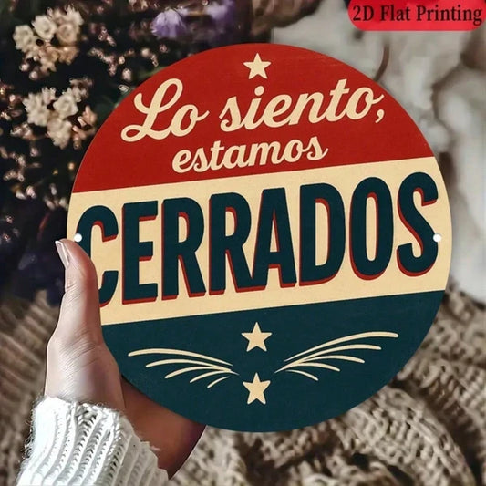 Vintage Lo Siento Estamos Cerrados Closed Sign 8x8 Inch Round Aluminum Plaque - view 2