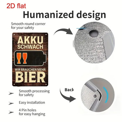 Vintage AKKU SCHWACH Low Battery Need More Beer Metal Tin Sign Multi-Use Yard Sign For Bar Office Home Cafe Restaurant - view 6