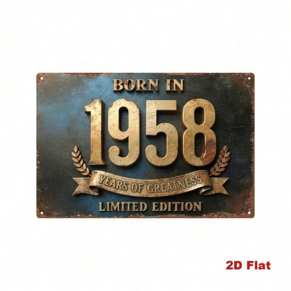 Vintage 1958 Metal Tin Sign, Retro 2D Flat Iron Plaque, Born In 1958 Years Of Greatness Limited Edition Quote - view 2