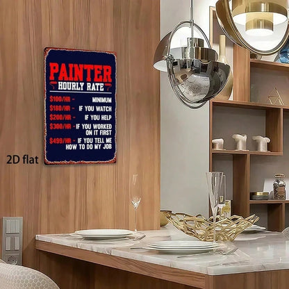 Funny Painter Varnisher Metal Sign, 8x12 Inch Vintage Iron Plate Wall Art, Waterproof Rustproof Durable Indoor Decor - view 3