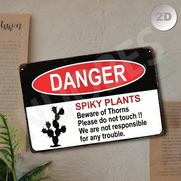 1pc Fun Spiky Plant Warning Sign, Cactus Danger Metal Plate, Heavy-Duty Aluminum Decor