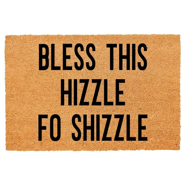 Bless This Hizzle Fo Shizzle Heavy-Duty Coconut Coir Doormat - Non-Slip Premium Outdoor Mat For Entryway With Humorous