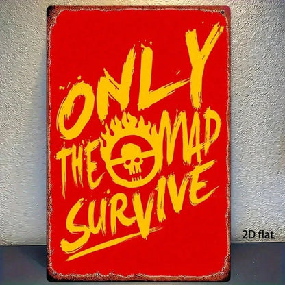 Vintage Metal Sign 8x12 Inch "Only The Mad Call Rain" Quote Wall Decor