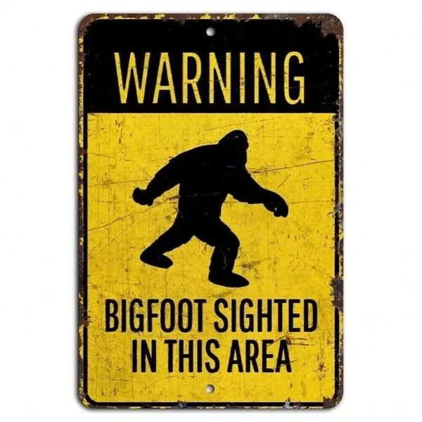 Rustic Warning Bigfoot Sighted Area Sign Funny Sasquatch Decor