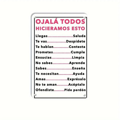Spanish Motivational Quote Metal Wall Sign Ojalá Todos Hicieramos Esto Retro Tin Wall Decor - view 6