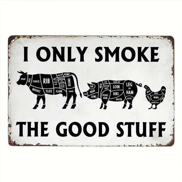 Vintage BBQ Can Sign I Only Eat Good Food Aluminum Metal Wall Decor For Kitchen Patio Beef Store Bacon Brand 8x12 Inches