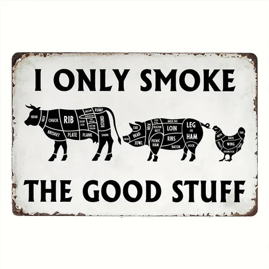 Vintage BBQ Can Sign I Only Eat Good Food Aluminum Metal Wall Decor For Kitchen Patio Beef Store Bacon Brand 8x12 Inches
