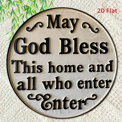 God Bless This Home And All Who Enter Here|Round Iron Sign, 2D Flat Printed Vintage Funny Wall Art Decor