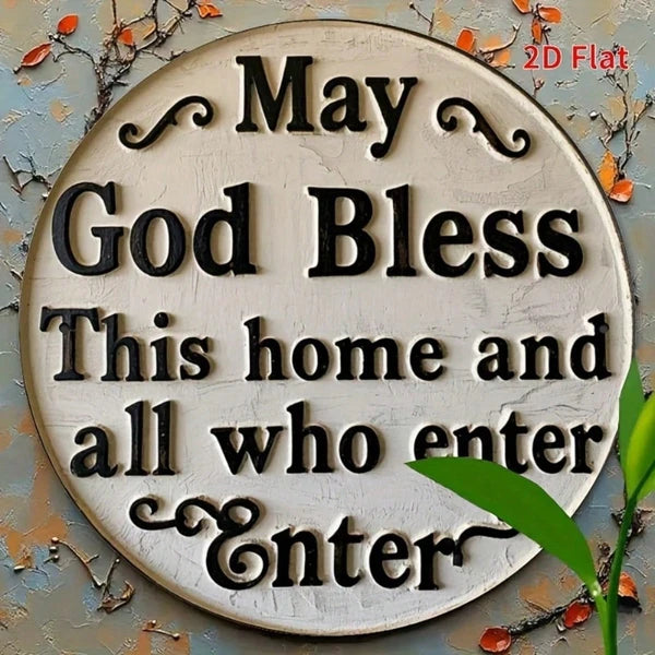 God Bless This Home And All Who Enter Here|Round Iron Sign, 2D Flat Printed Vintage Funny Wall Art Decor - view 5