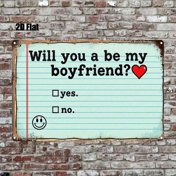 1pc Will You Be My Boyfriend Metal Sign, 2D Flat Tin Plaque Sticky Note Style