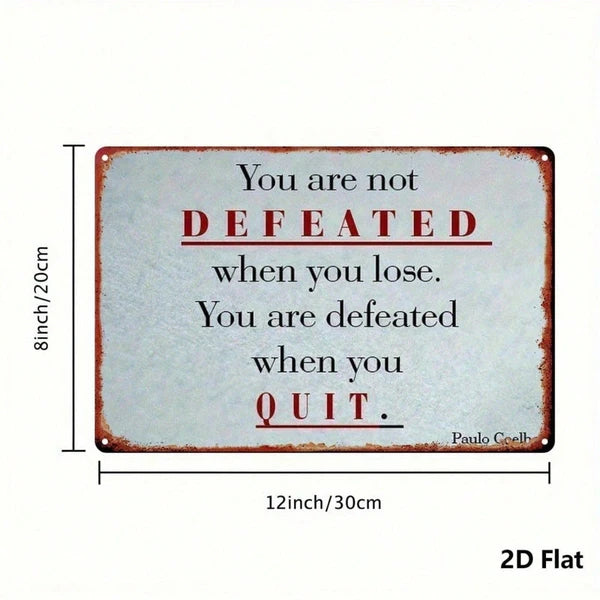 Never Give Up Inspirational Metal Sign 8x12 Inch Vintage Wall Art, Waterproof Rustproof 2D Flat Iron Plaque - view 2