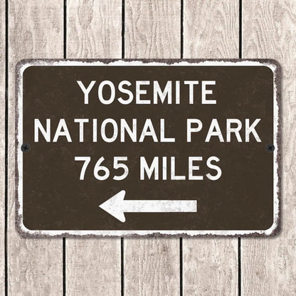 Yosemite National Park Customized Distance Sign Personalized Souvenir Metal Vintage Road Sign Replica Wall Decor