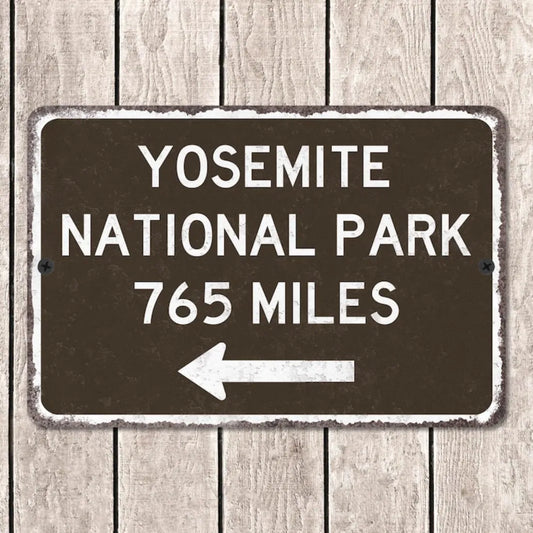 Yosemite National Park Customized Distance Sign Personalized Souvenir Metal Vintage Road Sign Replica Wall Decor