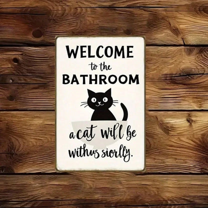 Vintage | 2D Flat Iron Metal Sign Black Cat Bathroom Wall Decor 8x12 Inch 1Pack Welcome To The Bathroom Rustic Plaque - view 2