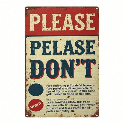Vintage Warning Sign 2D Flat Single Piece Iron Metal Wall Plaque 8X12 Inch Durable English Text Print Decorative Art
