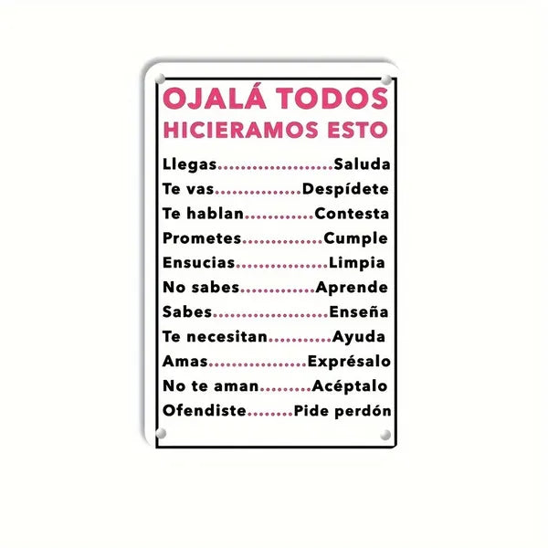 Spanish Motivational Quote Metal Wall Sign Ojalá Todos Hicieramos Esto Retro Tin Wall Decor