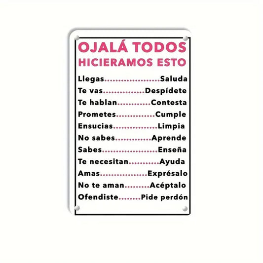 Spanish Motivational Quote Metal Wall Sign Ojalá Todos Hicieramos Esto Retro Tin Wall Decor