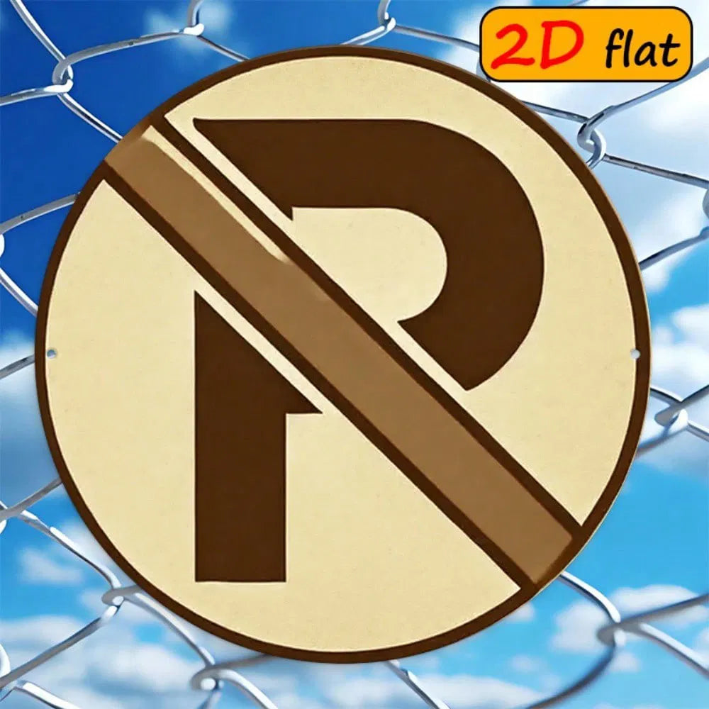 2D Flat No Parking Symbol Aluminum Round Outdoor Sign, Round Outdoor Sign, Sign - view 6