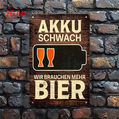 Vintage AKKU SCHWACH Low Battery Need More Beer Metal Tin Sign Multi-Use Yard Sign For Bar Office Home Cafe Restaurant - view 2