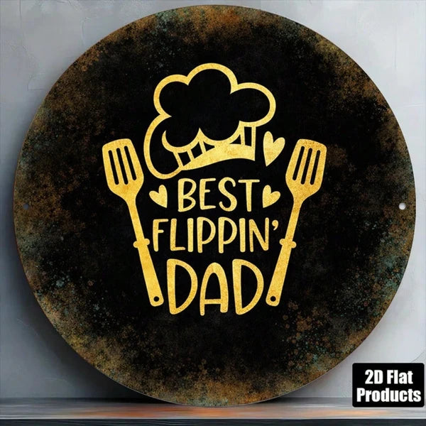 1pc 2D Flat Round Sign Best Flippin Dad Retro Plaque, "Retro Plaque, 8x8in Kitchen Barbecue Decor" Decor