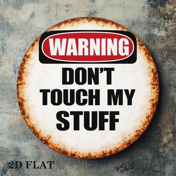 1pc 8x8in Vintage Warning Do Not Touch My Items Sign, My Items Sign, Sign, Funny 2D Flat Round Plaque Decorative Wall - view 3