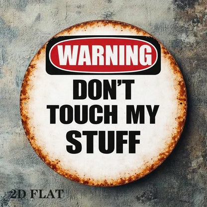 1pc 8x8in Vintage Warning Do Not Touch My Items Sign, My Items Sign, Sign, Funny 2D Flat Round Plaque Decorative Wall - view 3