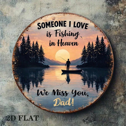 1pc 2D Flat Round Sign Fishing In Heaven, Fishing In, Heaven Remembering Dad Vintage Plaque Decorative Wall Art - view 3