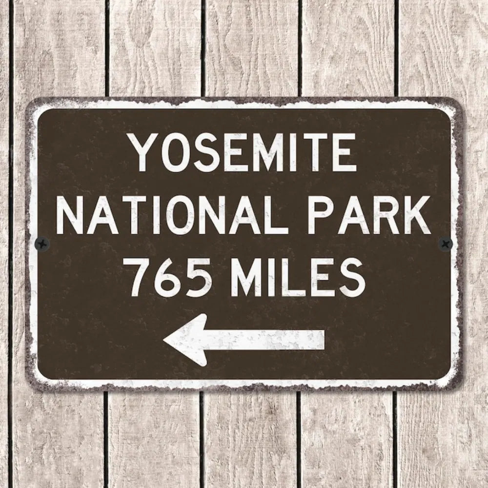 Yosemite National Park Customized Distance Sign Personalized Souvenir Metal Vintage Road Sign Replica Wall Decor - view 8
