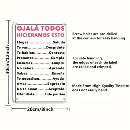 Spanish Motivational Quote Metal Wall Sign Ojalá Todos Hicieramos Esto Retro Tin Wall Decor - view 3
