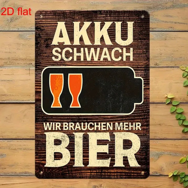 Vintage AKKU SCHWACH Low Battery Need More Beer Metal Tin Sign Multi-Use Yard Sign For Bar Office Home Cafe Restaurant - view 4