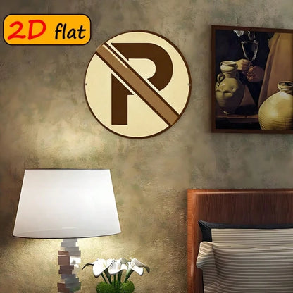 2D Flat No Parking Symbol Aluminum Round Outdoor Sign, Round Outdoor Sign, Sign - view 5