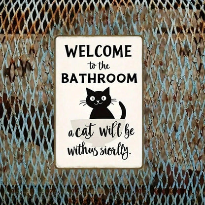 Vintage | 2D Flat Iron Metal Sign Black Cat Bathroom Wall Decor 8x12 Inch 1Pack Welcome To The Bathroom Rustic Plaque - view 3