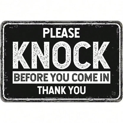 Please Knock Before Entering Metal Sign For Shop Warehouse Construction Site Protection - view 4