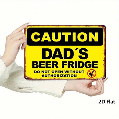 Dad's Beer Fridge Funny Caution Metal Sign Vintage Man Cave Wall Decor Rustproof Waterproof 8x12 Inch Kitchen Bar Room