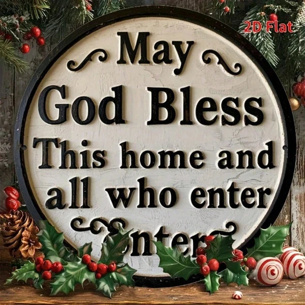 God Bless This Home And All Who Enter Here|Round Iron Sign, 2D Flat Printed Vintage Funny Wall Art Decor - view 4