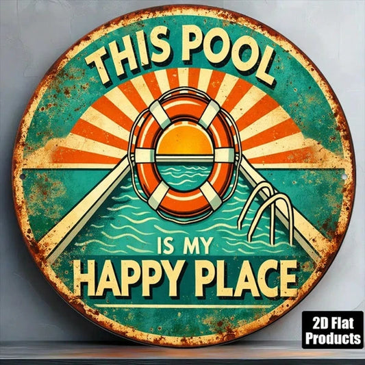 1pc 8x8in 2D Flat Round Sign, "My Happy Place" Flat Round Sign, Sign, Retro "My Happy Place" Swimming Pool Plaque - view 2